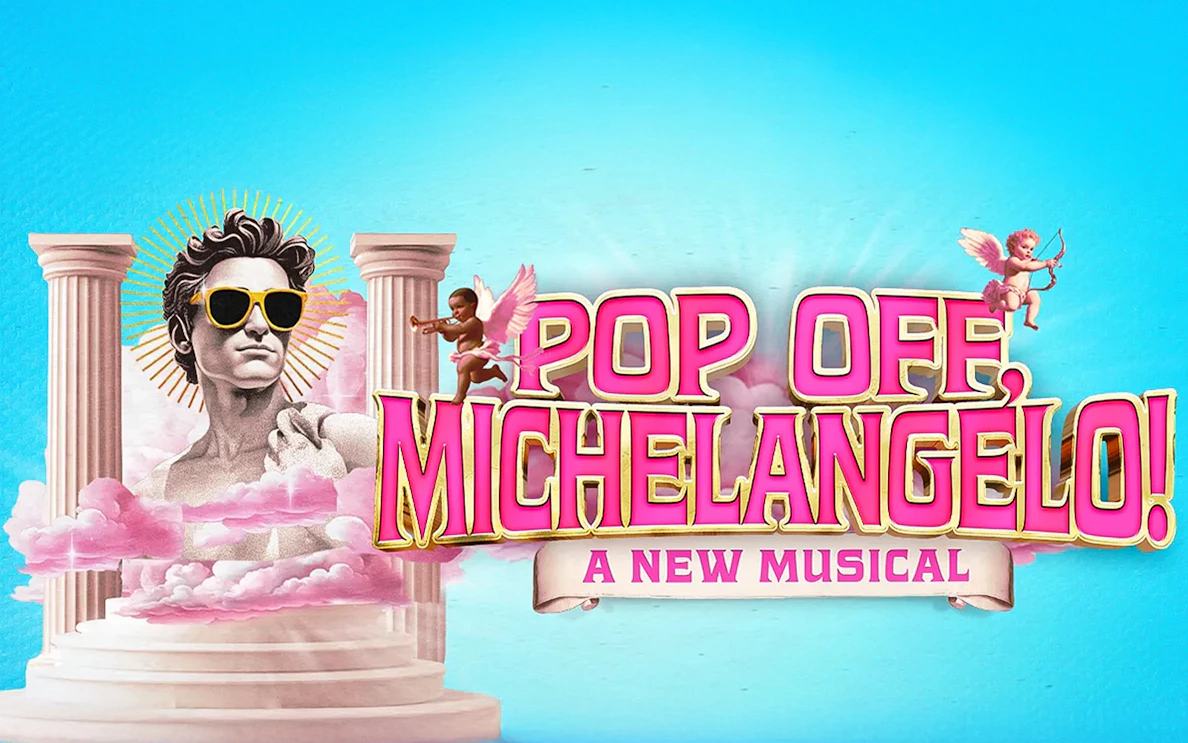 Bust of Michelangelo with sunglasses, surrounded by columns and cherubs, promoting "Pop Off Michelangelo" musical.