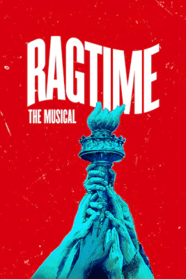 Ragtime musical poster with hands holding a torch on a red background