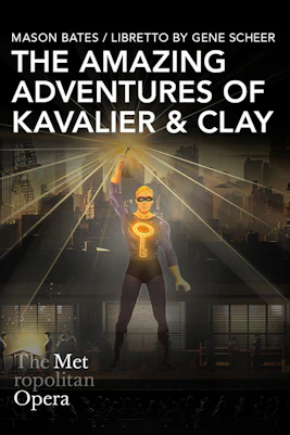 Kavalier & Clay superhero figure with glowing key emblem at the Met Opera stage.