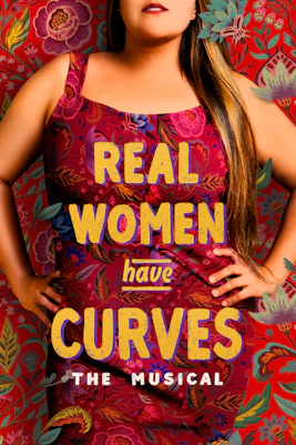 Real Women Have Curves Tickets