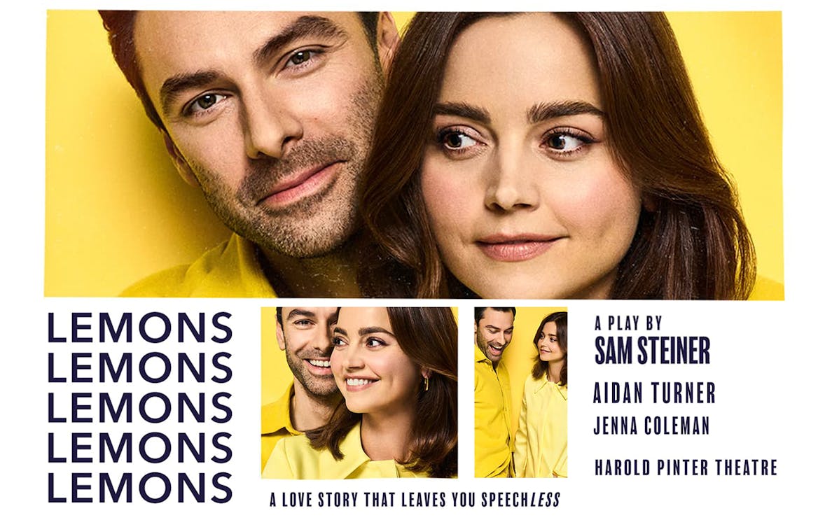 Poster for the play 'Lemons Lemons Lemons Lemons Lemons' at Harold Pinter Theatre.