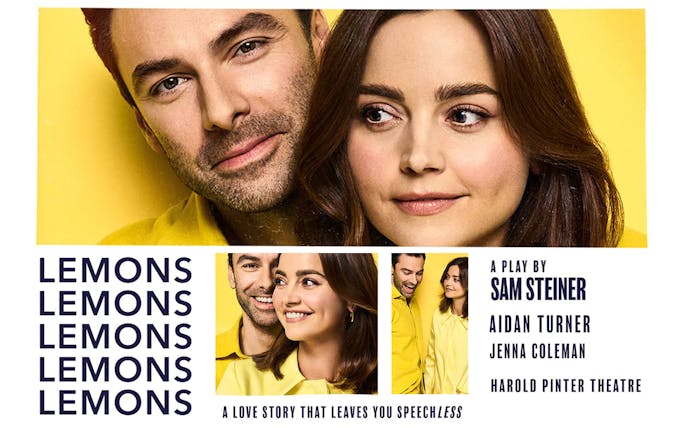 Poster for the play 'Lemons Lemons Lemons Lemons Lemons' at Harold Pinter Theatre.