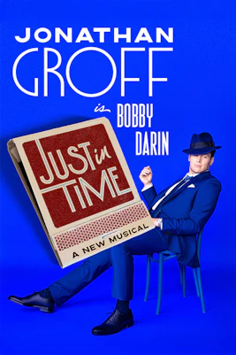 Just In Time musical poster featuring a person in a blue suit and hat.