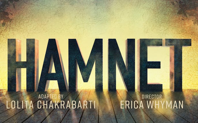 Poster for Hamnet play adapted by Lolita Chakrabarti, directed by Erica Whyman