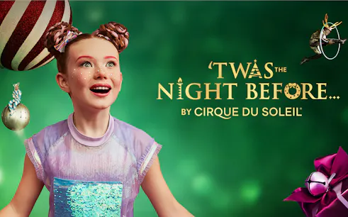 Cirque du Soleil 'Twas The Night Before poster with excited child and festive elements.