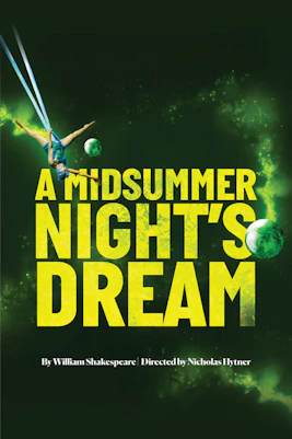 A Midsummer Night's Dream (Seated venue) London Tickets