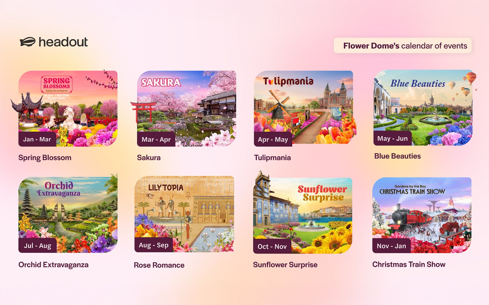 Flower Dome's annual event calendar featuring seasonal floral displays and attractions.