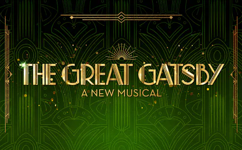 The Great Gatsby Musical title in gold on an art deco green background.