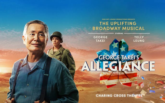 Broadway musical "Allegiance" poster featuring George Takei and Telly Leung at Charing Cross Theatre.