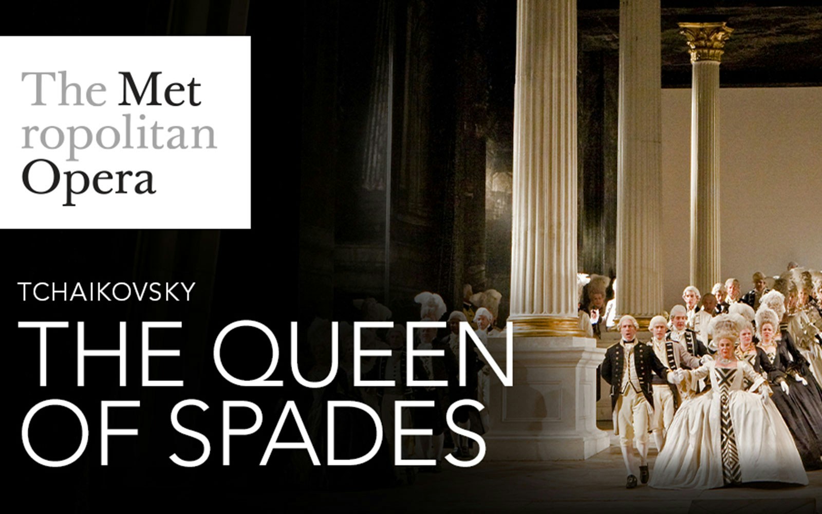 The Queen of Spades opera at the Metropolitan Opera with performers in period costumes.
