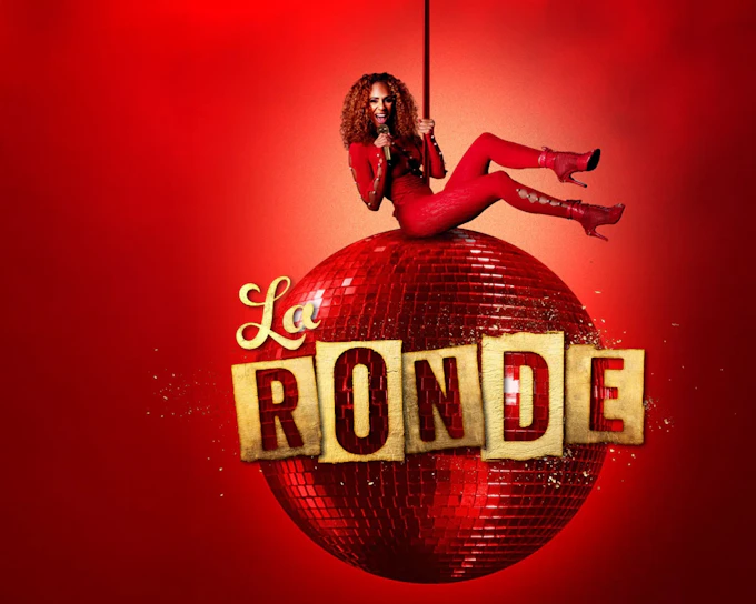 La Ronde: A Lavish Cocktail of Circus, Cabaret & Comedy