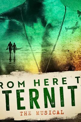 Silhouetted couple on beach with planes overhead, From Here To Eternity – The Musical poster.