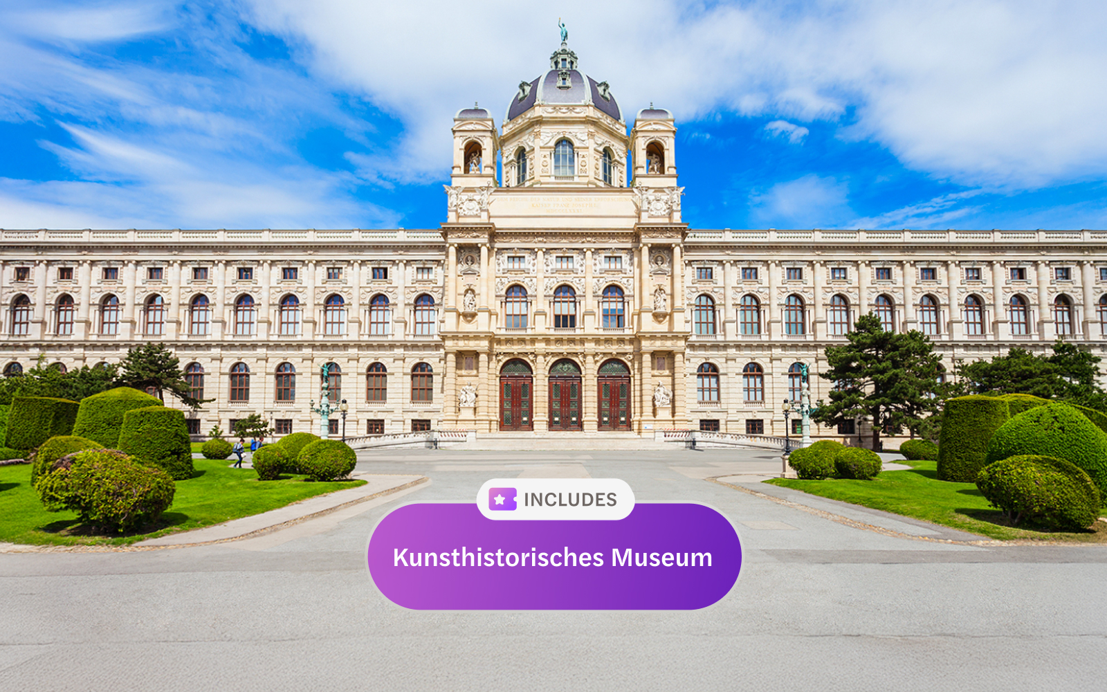 Kunsthistorisches Museum facade in Vienna, included in Vienna Flexi Pass.