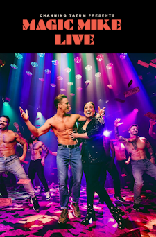 Magic Mike Live