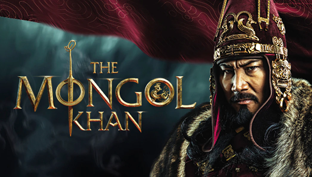 Mongol warrior in traditional attire with "The Mongol Khan" text.