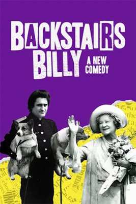 Backstairs Billy play poster featuring a man in a suit with a royal crown in the background.