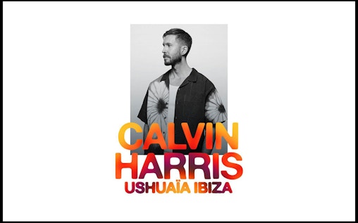 Ushuaïa on Fridays: Calvin Harris Tickets