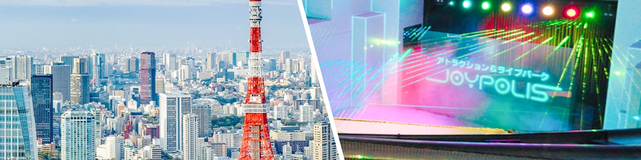 Combo: Biglietti Tokyo Tower + Tokyo Joypolis