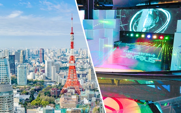 Combo: Tokyo Tower + Tokyo Joypolis Tickets
