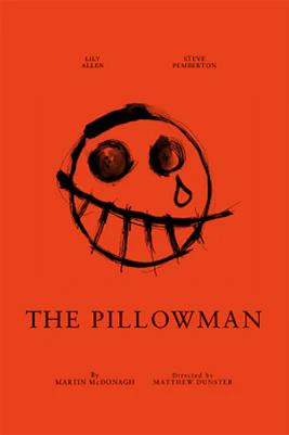 Theater poster for "The Pillowman" play in London.