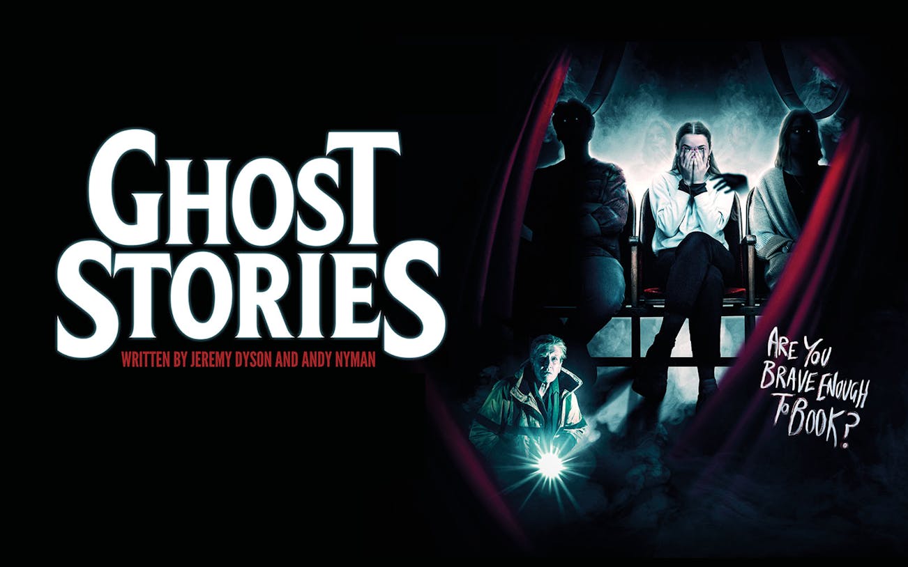 Ghost Stories show poster with seated figures and eerie atmosphere.