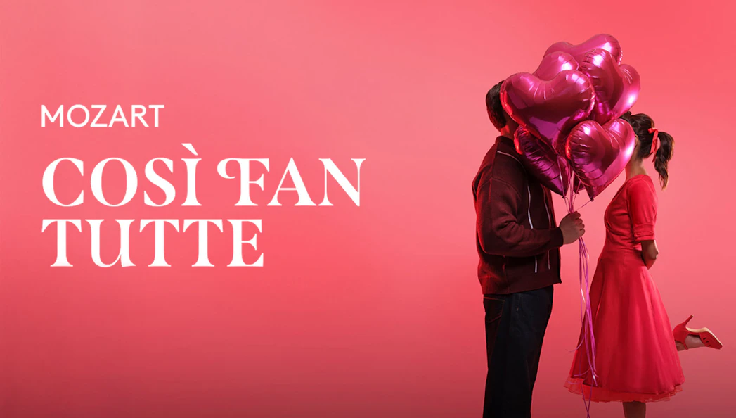 Mozart's "Così fan tutte" promotional image with couple and heart balloons.