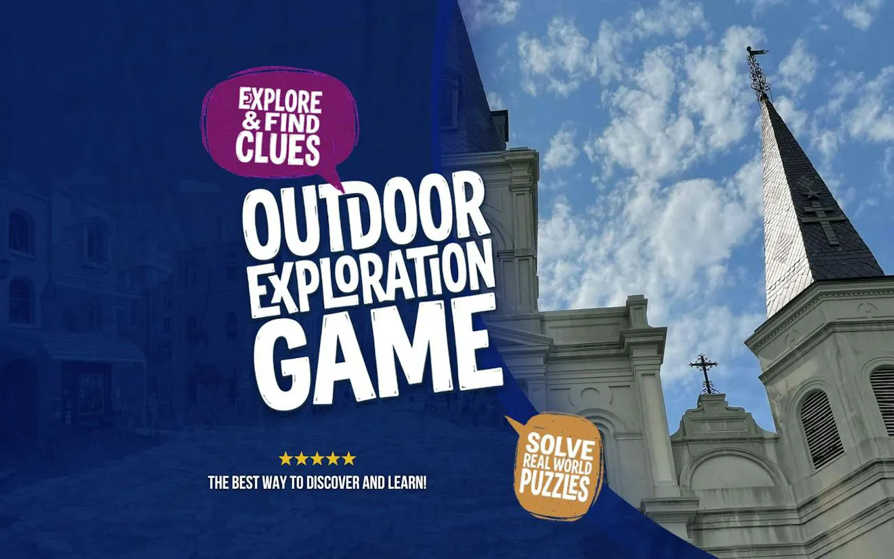Outdoor exploration game promotion with New Orleans church spire against blue sky.