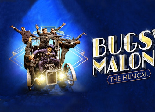 Bugsy Malone