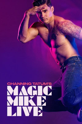 Magic Mike Live West End show promotional image with performer.