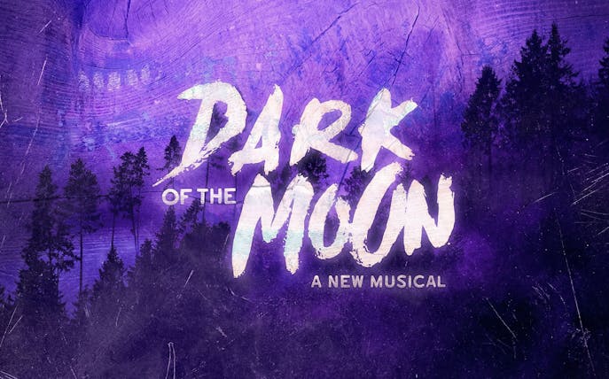 Dark of the Moon musical poster with forest silhouette, Westend show