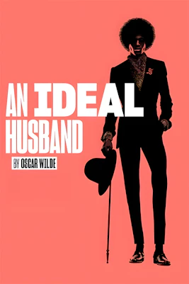 An Ideal Husband poster with silhouette of a man holding a hat and cane