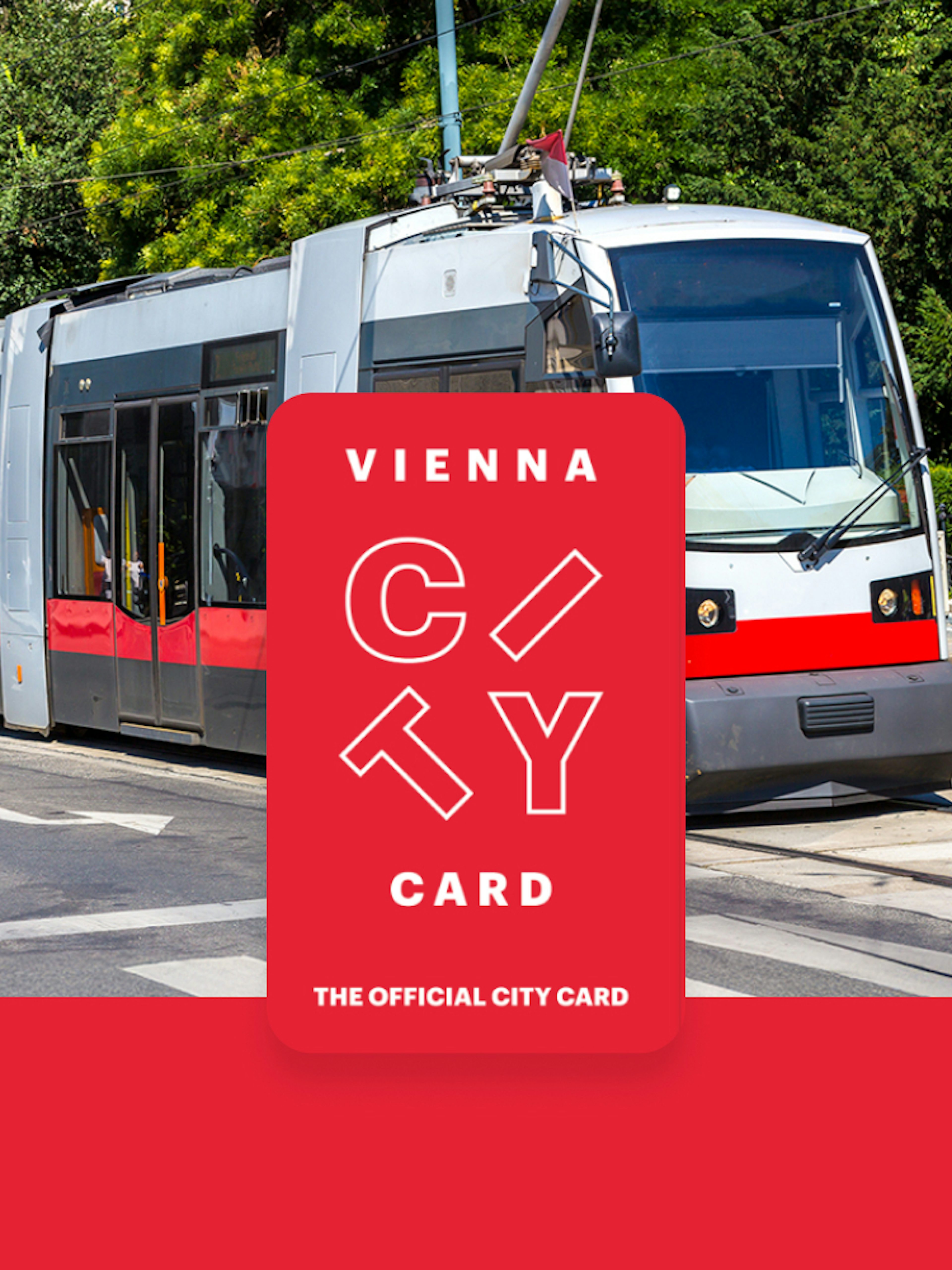 Tram in Vienna with Vienna City Card logo for unlimited transport and discounts.