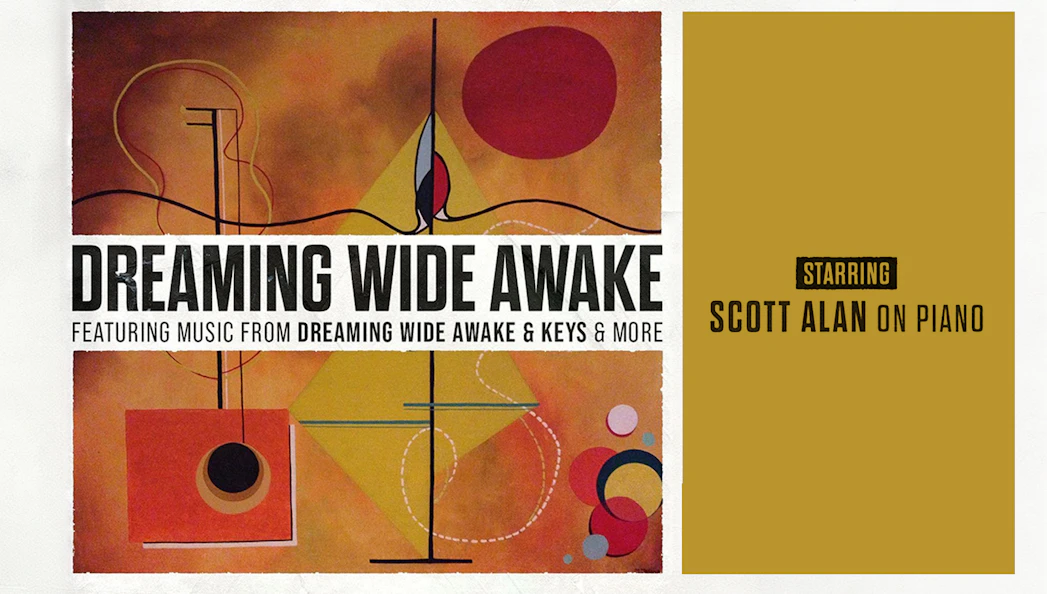 Dreaming Wide Awake album cover featuring Scott Alan on piano.