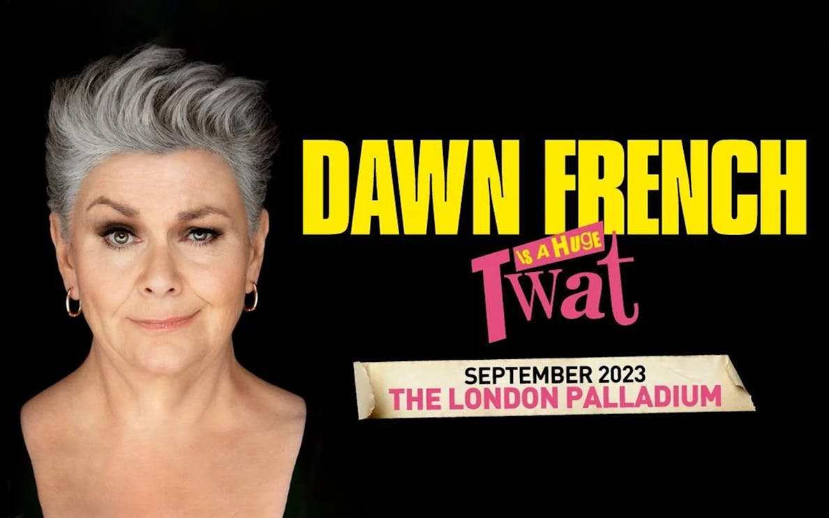 Dawn French show poster for September 2023 at The London Palladium.