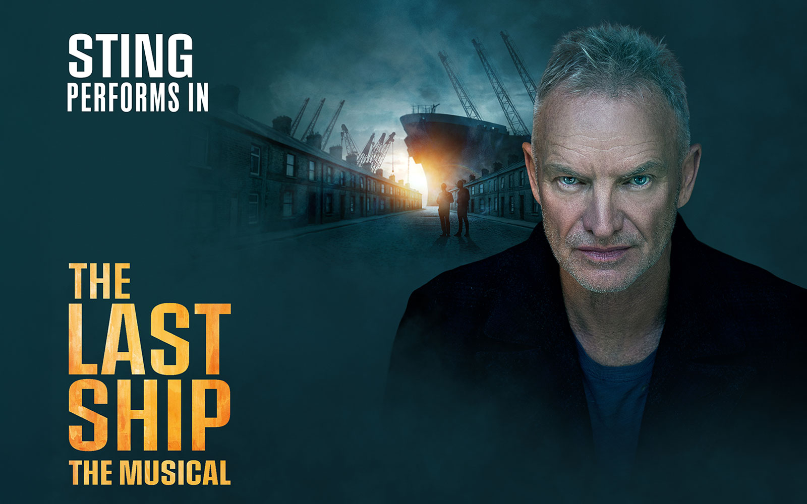 Sting in "The Last Ship" musical poster, Brisbane.