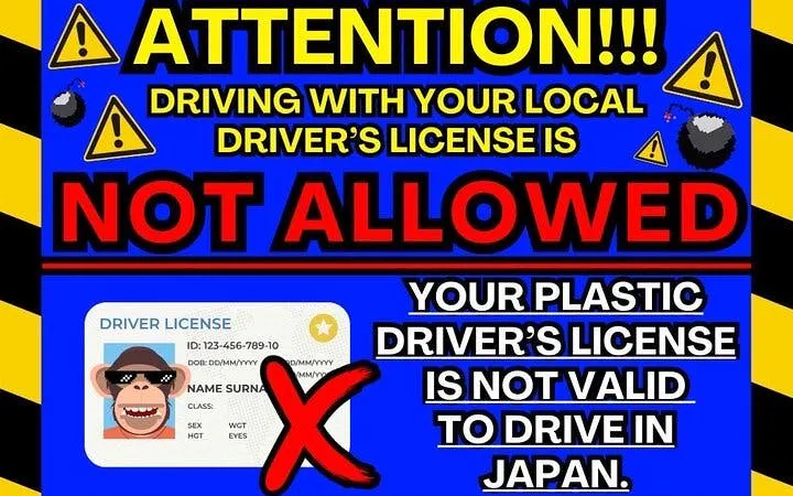Warning sign about local driver's license invalidity in Japan for Can-am Ryker tour in Asakusa.