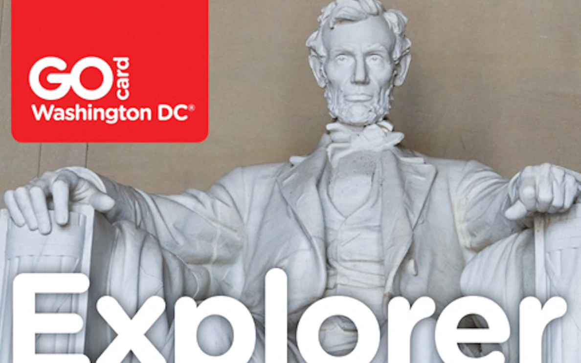 Lincoln Memorial statue in Washington DC with Go Washington DC Explorer Pass branding.