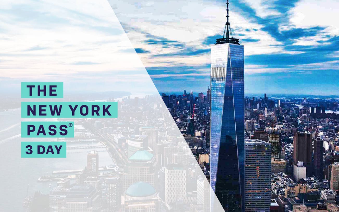 New York City skyline with One World Trade Center, promoting 3 Day New York Pass.