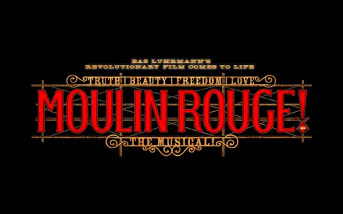 Moulin Rouge! The Musical logo with red and gold lettering.