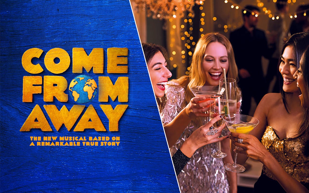 Come From Away musical poster and group enjoying dinner at Belgo Centraal