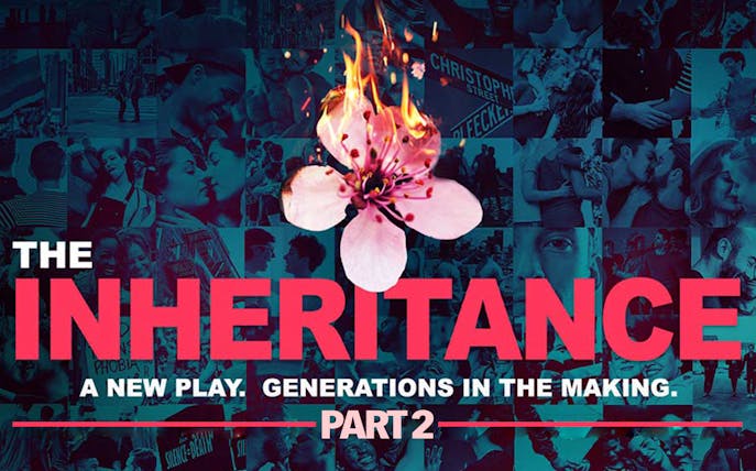 The Inheritance Part 2 play poster with collage of diverse couples and a burning flower.