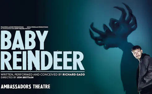 Baby Reindeer show poster at Ambassadors Theatre with shadowy antlers.