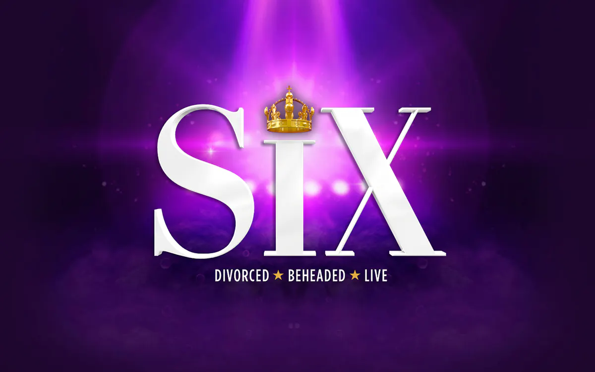 SIX : The Musical