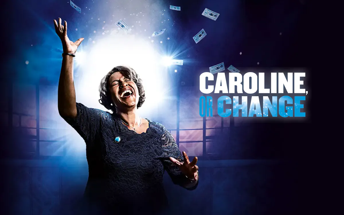 Caroline, or Change