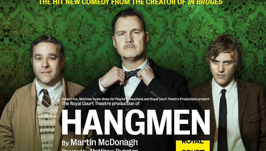 Hangmen play poster with three men in suits, Royal Court Theatre production.