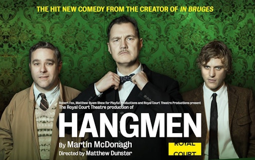 Hangmen play poster with three men in suits, Royal Court Theatre production.
