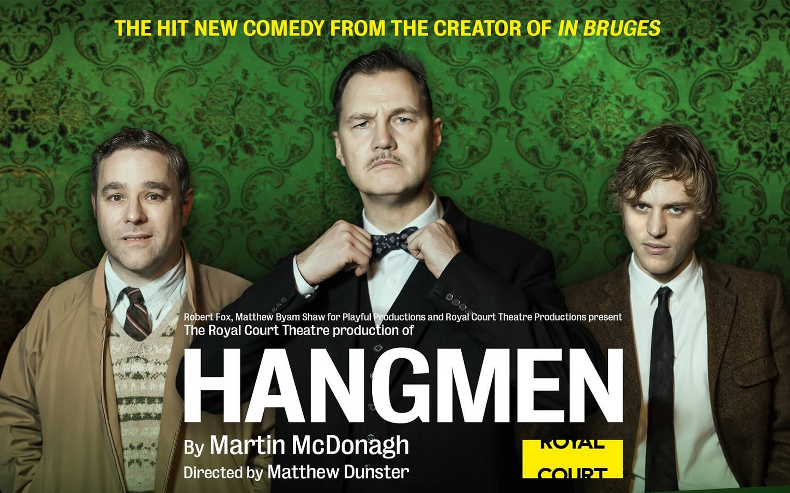 Hangmen play poster with three men in suits, Royal Court Theatre production.