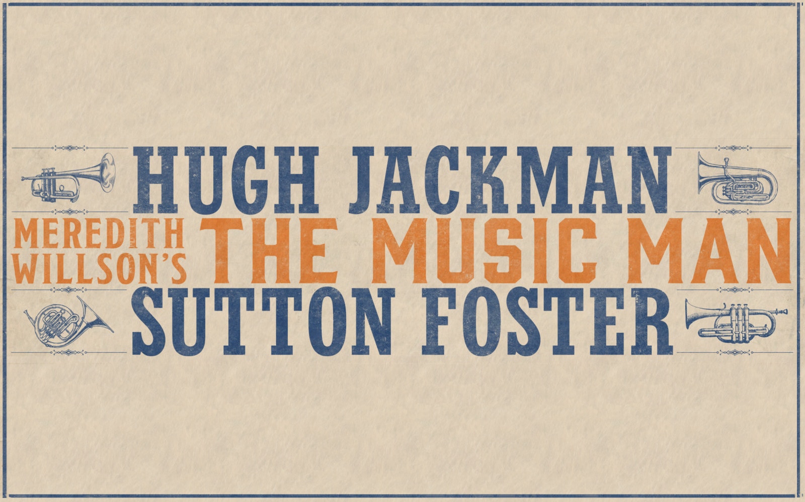 The Music Man" poster featuring Hugh Jackman and Sutton Foster.