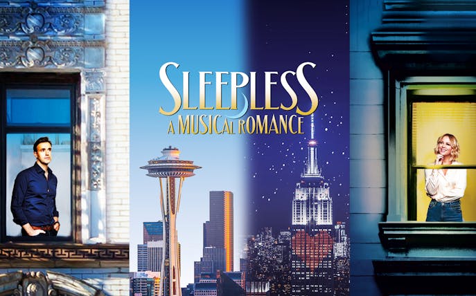 Sleepless: A Musical Romance poster with Seattle and New York City skylines.