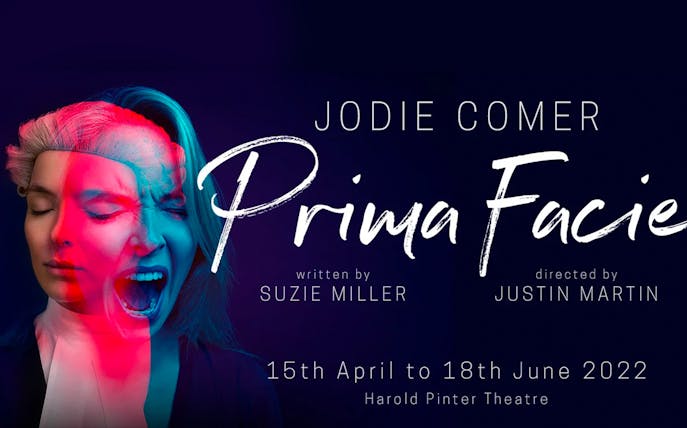Prima Facie play poster with overlapping faces, Harold Pinter Theatre, April to June 2022
